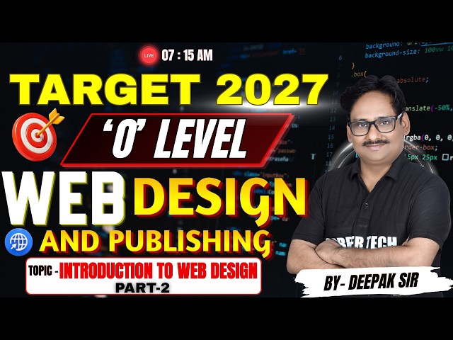 #olevel Target 2027 O Level Web Design & Publishing (INTRODUCTION TO WEB DESIGN) | PART-2 #web