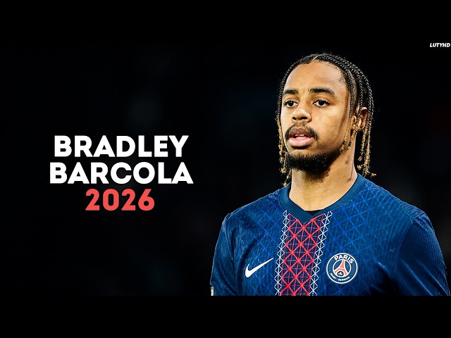 Bradley Barcola 2026 - Magic Dribbling Skills, Goals & Assists | HD