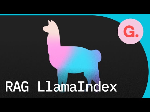 RAG LlamaIndex: todo lo que necesitas saber