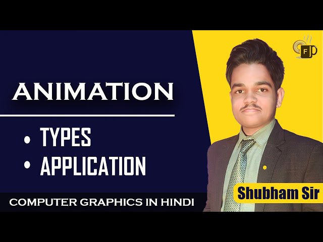 Lec-7.1 Animation In Computer Graphics | Types Of Animation | Tweening & Morphing