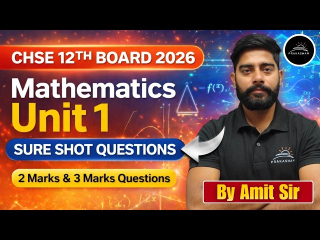 Mathematics Unit-1 2Mark & 3Mark Questions | CHSE 12th Board Exam 2026 | By-Amit Sir