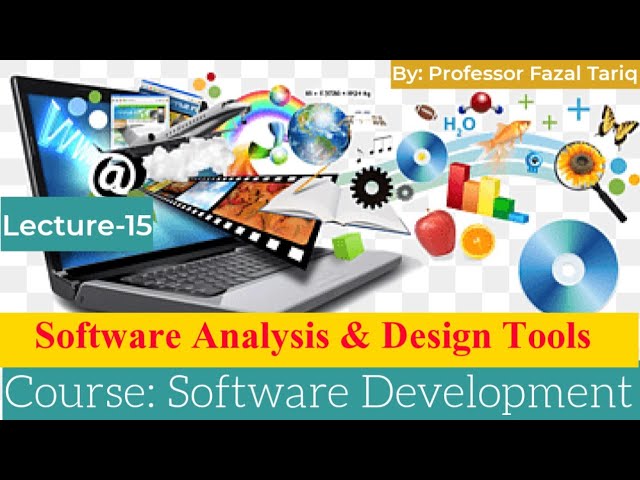 Software Analysis and Design Tools