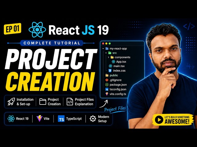 React JS 19 Tutorial in 2026 #1 | Introduction, Why React & Prerequisites | Project Files Structure