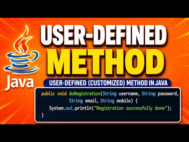 User-Defined Method in Java | Customized Method Explained with Example | Core Java Tutorial | OOPs