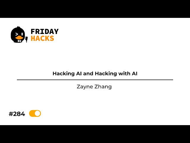 FH #284: Hacking AI and Hacking with AI