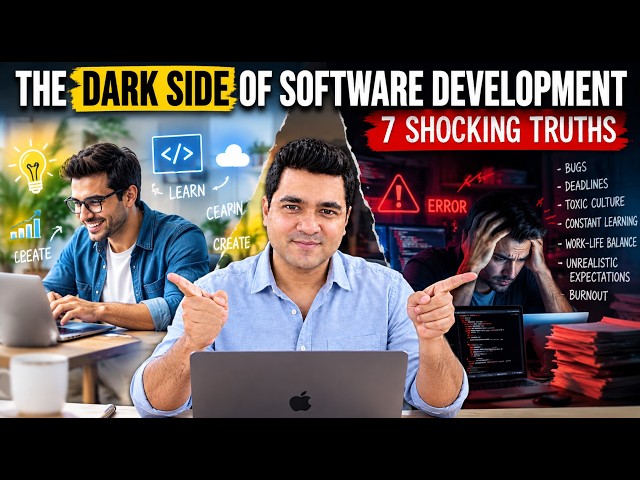 The Dark Side of Software Development: 7 Truths Every Developer Should Know