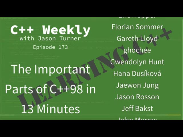 C++ Weekly - Ep 173 - The Important Parts of C++98 in 13 Minutes