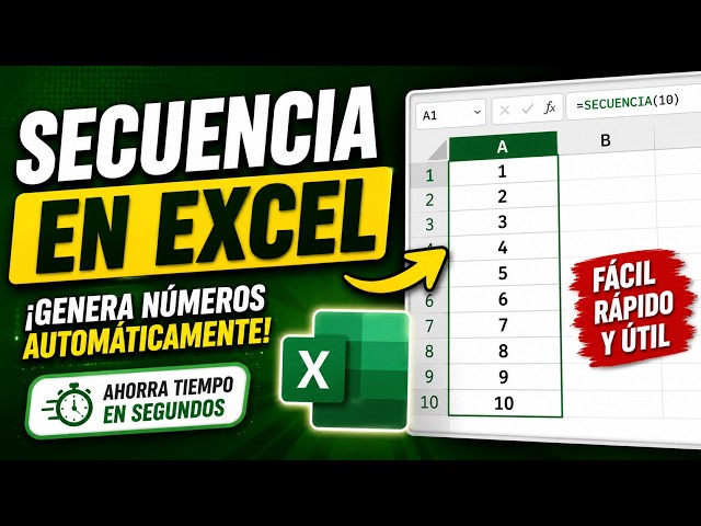 Función SECUENCIA en Excel | Aprende a generar números automáticamente