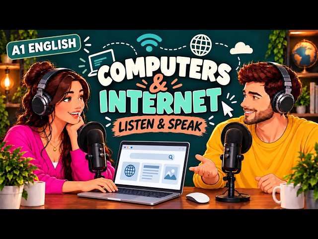 English vocabulary – Using a Computer and the Internet | A1 English Podcast