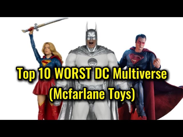 My Top 10 WORST DC Multiverse figures from Mcfarlane Toys so far... (2026)