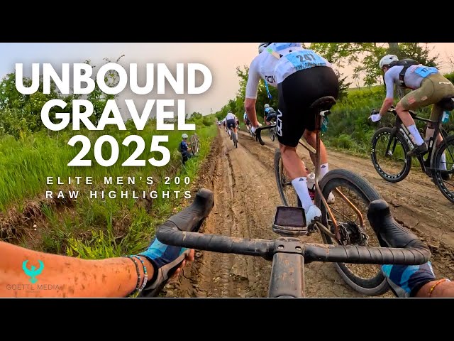 Unbound Gravel 2025 - ELITE MEN'S 200 RAW HIGHLIGHTS