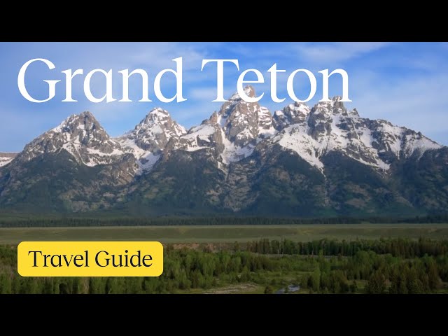 Grand Teton National Park Vacation Travel Guide | Expedia