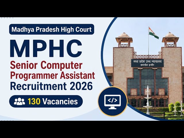 MP High Court MPHC Senior Computer Programmer Assistant Recruitment 2026
