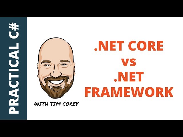 .NET Core vs .NET Framework - What's the difference?