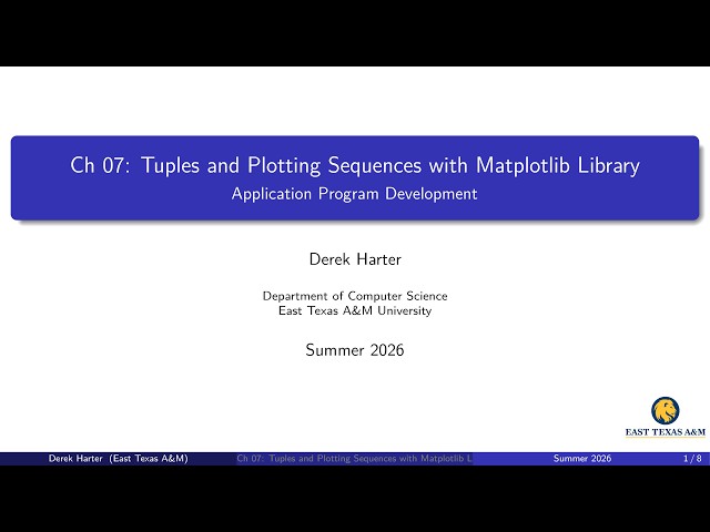 Ch 07 (secs 10-11): Tuples and Plotting Sequences with Matplotlib Library