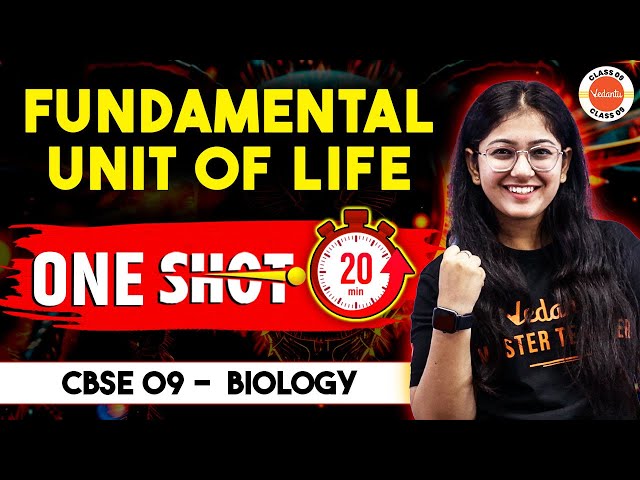 Fundamental Unit of Life One Shot in 20 Mins | Class 9th Science Chapter-5 | Vedantu Class 9