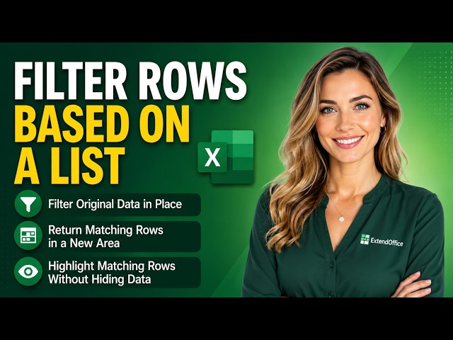 How to Filter Rows Based on a List in Excel