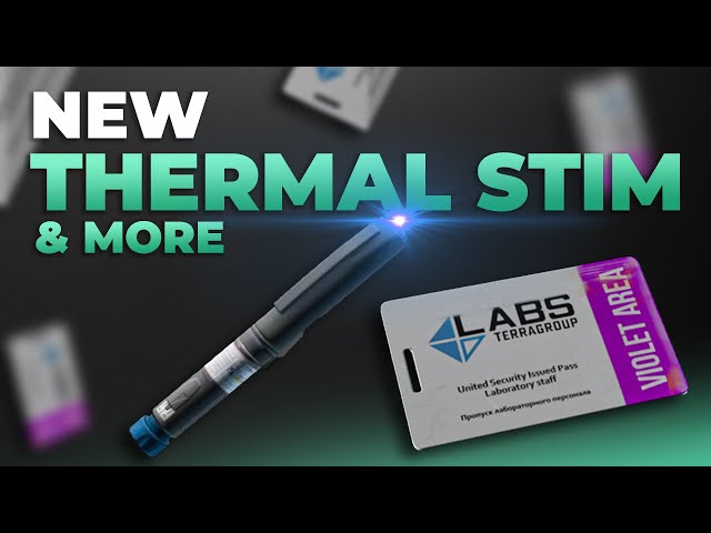 New Thermal Stim, Violet Key Card Craft & More! - News - Escape from Tarkov