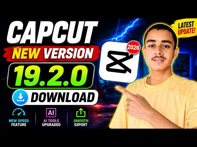 How To Download Capcut v19.2.0 | How To Download Capcut | Capcut Latest 2026