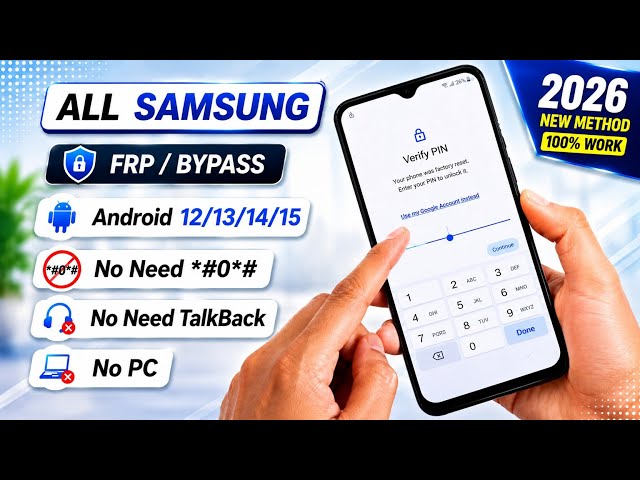 WITHOUT PC 2026 || All Samsung FRP Bypass Android 12/13/14/15 || Without TOOL