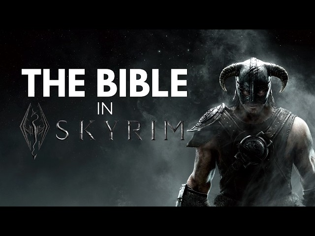 Skyrim From a Christian Perspective