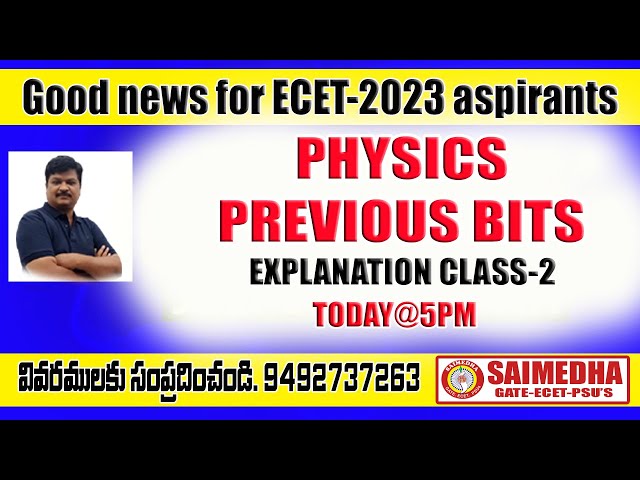 ECET - PHYSICS VIDEO-2 II PREVIOUS BITS EXPLANATION II 9642329415