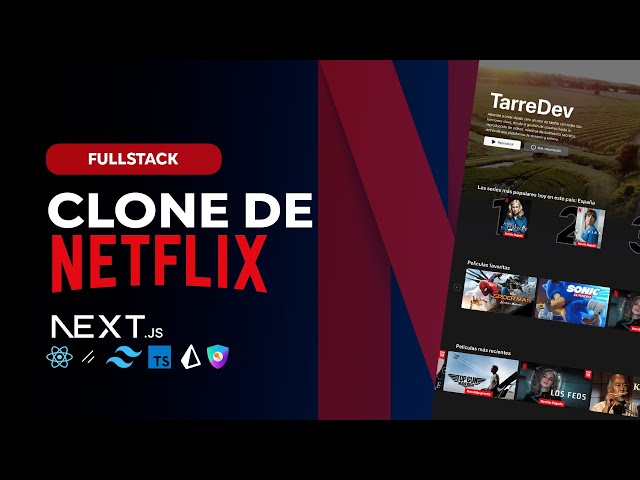 Clon de Netflix Full Stack | Nextjs 14, React, Tailwind, NextAuth, Prisma & Vercel | Guía completa