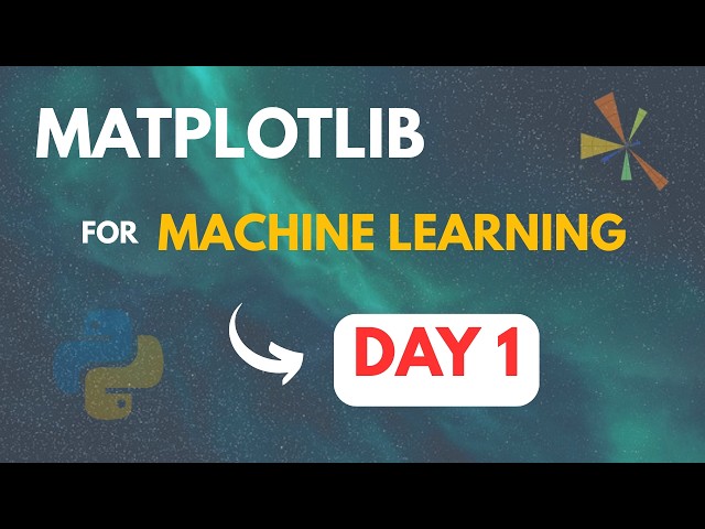 DAY 1 - MATPLOTLIB Basics and PYPLOT Interface