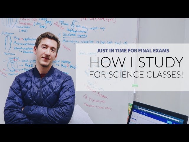 How to study for science classes! Studying for final exams