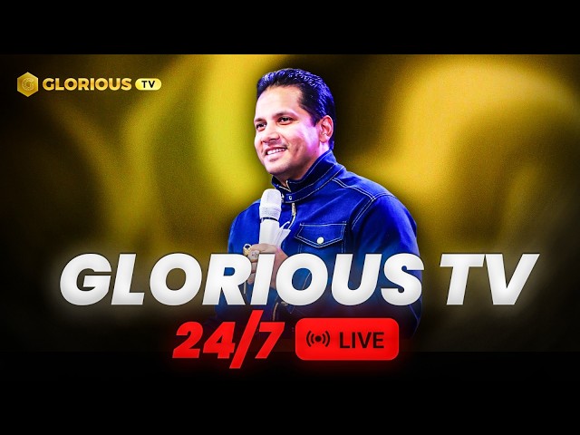 Glorious TV LIVE 🔴 | With Prophet Jerome Fernando