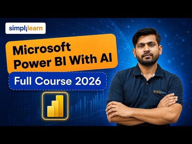 Microsoft Power BI With AI Full Course 2026 | Power BI With AI Tutorial For Beginners | Simplilearn