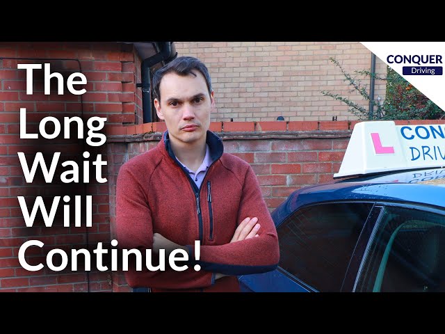 The Real Reason For The 6 Month Driving Test Wait