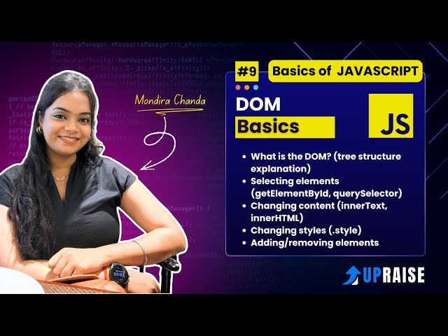 JavaScript DOM Basics Hindi | getElementById, querySelector, innerText |JS Series #9 |Mandira Chanda