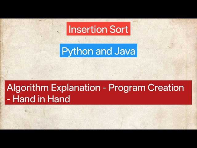 Insertion Sort | Easy way | python | java