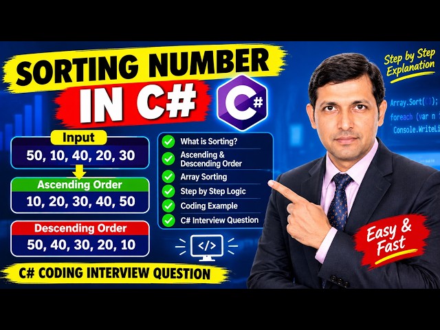 Sorting Numbers in C#  Coding Interview Question & Answer-Part-6