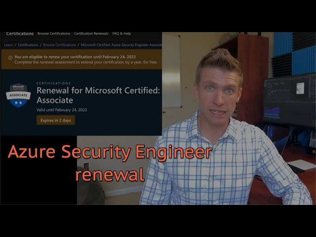 AZ-500 renewal | Azure Security Engineer