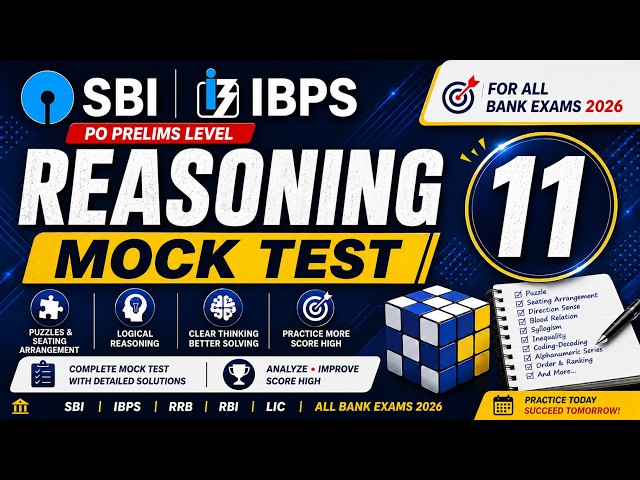 SBI IBPS PO Prelims Reasoning Mock Test 11 | Full Practice Paper with Solutions | Bank Exams 2026
