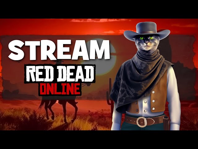 Grinding Bounty Hunter Role in Red Dead Online 🐱 Stream