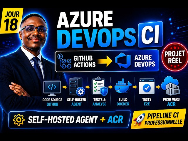 Azure DevOps CI de A à Z  | Migration GitHub Actions vers Azure Pipelines | Jour 18