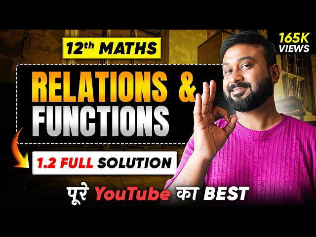 Class 12 Maths NCERT Ch 1 Relations & Functions Ex 1.2 Solution | 2026 | VidyaWise