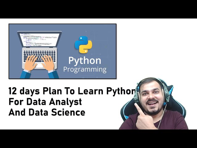 12 days Plan To Learn Python For Data Analyst And Data Science