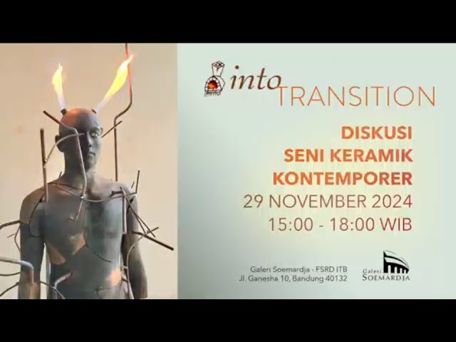 IntoTransition - Diskusi Seni Keramik Kontemporer
