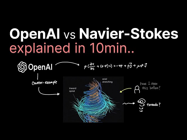 OpenAI solving Navier-Stokes explained..