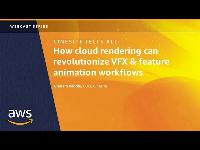 Cinesite tells all: How cloud rendering can revolutionize VFX & feature animation workflows