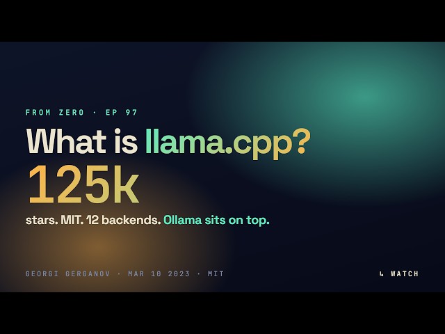 What is llama.cpp? The C++ engine that made 'run a frontier model on my laptop' possible.