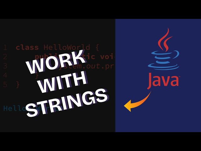 How to Work with Strings in Java 2025?