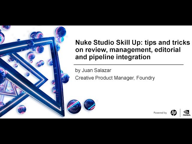 Skill up With Nuke | Tips And Tricks For Pipeline Integration And More!