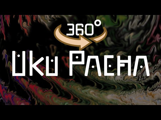 Uku Pacha · vD32121T11721P  ·  18 mins 33 segs