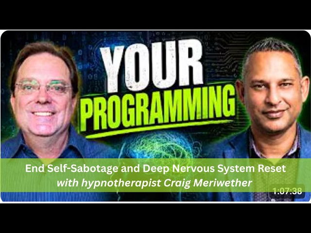 Deep Nervous System Reset and Eliminate Subconscious Negativity