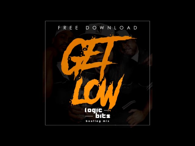 Lil Jon & The East Side Boyz - Get Low (Logic Bits Bootleg Mix)